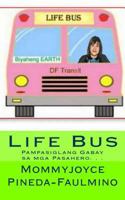 Life Bus 1477541985 Book Cover