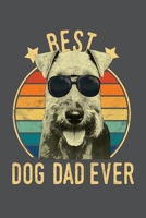 Best Dog Dad Ever: Welsh Terrier Lined Journal Notebook 1660422752 Book Cover