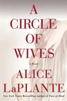 A Circle of Wives 0802122922 Book Cover