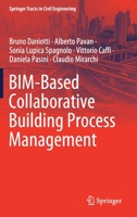 Bim-Based Collaborative Building Process Management 3030328910 Book Cover