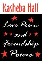 Love Poems and Friendship Poems 1456795481 Book Cover