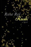 Rush 1537159887 Book Cover