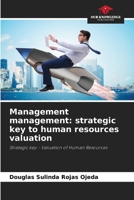 Management management: strategic key to human resources valuation: Strategic key - Valuation of Human Resources 6206341526 Book Cover