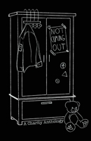 Not/Coming Out: A Charity Anthology 1914210999 Book Cover