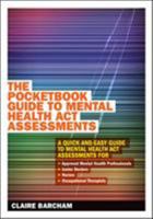 The Pocketbook Guide to Mental Health ACT Assessments 0335245072 Book Cover