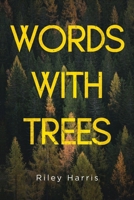 Words With Trees 180439310X Book Cover