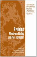 Proteins: Membrane Binding and Pore Formation 144196326X Book Cover