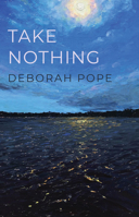 Take Nothing 0887486568 Book Cover