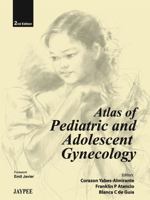Atlas of Pediatric and Adolescent Gynecology 935025641X Book Cover