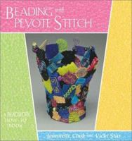Beading With Peyote Stitch: A Beadwork How-To Book (Beadwork How-to Book) 1883010713 Book Cover