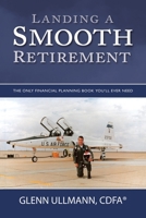 Landing a Smooth Retirement 1413449425 Book Cover