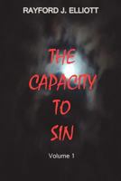 The Capacity to Sin 0985737298 Book Cover