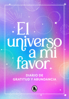 El universo a mi favor 8402428932 Book Cover