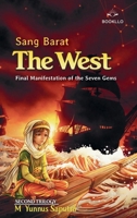 The West: The Final Manifestation of The Seven Gems (Jatmara's Book of Life)