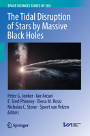 Tidal Diruption of Stars by Massive Black Holes 9402421459 Book Cover