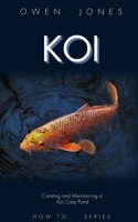 Keeping Koi Carp 1726695476 Book Cover