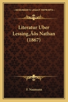 Literatur Uber Lessing’s Nathan (1867) 1166578585 Book Cover