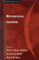 Revisioning Gender (The Gender Lens) 0761906177 Book Cover