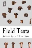 Field Tests 1523738820 Book Cover