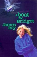 A Boat for Bridget 0702232505 Book Cover
