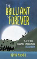 The Brilliant & Forever 1846973376 Book Cover