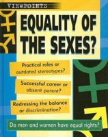 Equality of the Sexes (Viewpoints) 0531144437 Book Cover