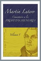Comentario a Los Profetas Menores, Vol. 1 0758656505 Book Cover