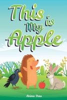 This is My Apple B08FP3WLCJ Book Cover