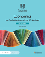 Cambridge International AS & A Level Economics Workbook with Digital Access (2 Years) 1108822797 Book Cover