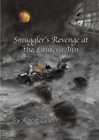 Smugglers Revenge at the Lantern Inn 0244232865 Book Cover