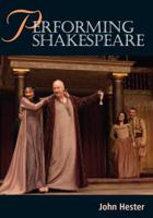 Performing Shakespeare 1847970737 Book Cover