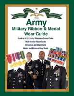 United States Army Military Ribbon & Medal Wear Guide 1884452175 Book Cover