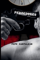 Perdedores (Dham) (Spanish Edition) B0DPLQJX8P Book Cover