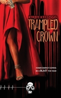 Trampled Crown 1989206476 Book Cover