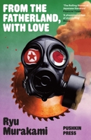 From the Fatherland, with Love 1908968494 Book Cover