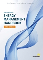 Energy Management Handbook (River Publishers Series in Energy Management) 8743807755 Book Cover