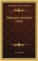 Diplomacy Revealed 0548802904 Book Cover