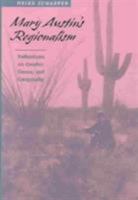 Mary Austin's Regionalism: Reflections on Gender, Genre, and Geography (Under the Sign of Nature) 0813922739 Book Cover