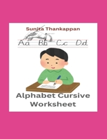 Alphabet Cursive worksheet B08B324Y4B Book Cover