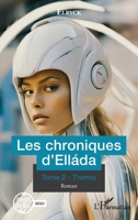 Les chroniques d’Elláda: Tome 2 - Thémis (Miroirs Du Réel) (French Edition) 2336457938 Book Cover