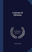 A System Of Harmony 1017228841 Book Cover