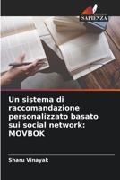 Un sistema di raccomandazione personalizzato basato sui social network: Movbok (Italian Edition) 6207753674 Book Cover