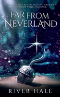 Far From Neverland B0BRLZ53K4 Book Cover