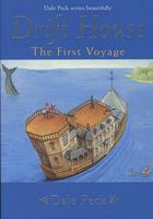 Drift House: The First Voyage 159990005X Book Cover