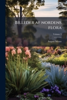 Billeder af nordens flora Volume 3 1175063401 Book Cover