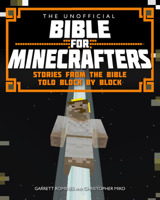 The Unofficial Bible for Minecrafters 0745968279 Book Cover