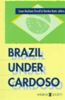 Brazil Under Cardoso (Americas Society & CIDAC Publications) 1555874525 Book Cover