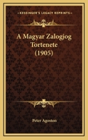 A Magyar Zalogjog Tortenete (1905) 1167405749 Book Cover