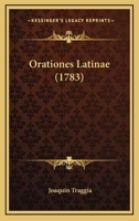 Orationes Latinae (1783) 1166187853 Book Cover