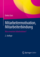 Mitarbeitermotivation, Mitarbeiterbindung: Was erwarten Arbeitnehmer? 3658506288 Book Cover